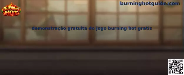 Demonstração gratuita do jogo Burning Hot