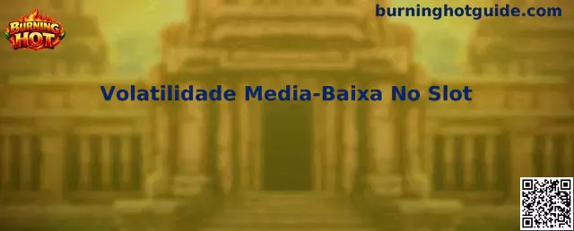 Guía visual sobre volatilidad media-baja en slots Burning Hot
